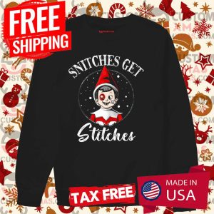 Snitches Get Stitches Shirt 2 Snitches Get Stitches Shirt 3