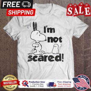 Snoopy im not scared boo halloween shirt