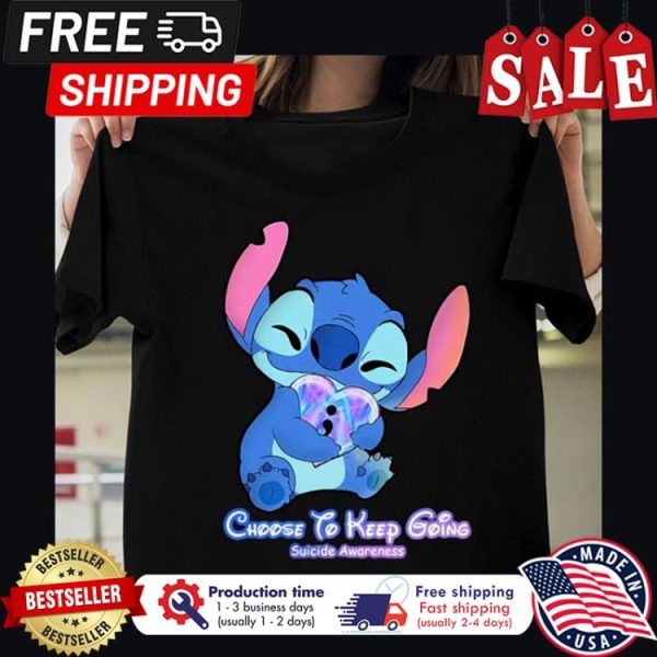 Stitch choose to keep going suicide awareness shirt