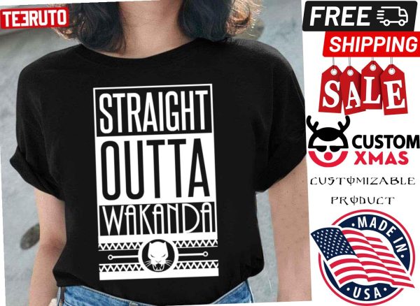 Straight Outta Wakanda Chadwick Boseman Shirt