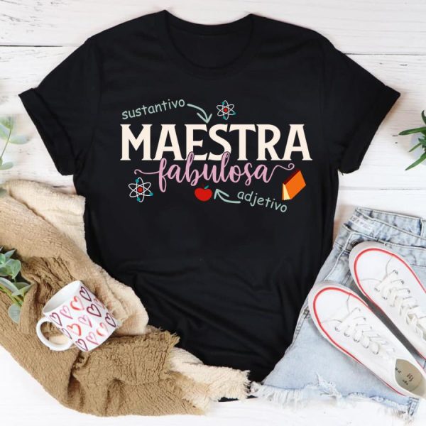 Sustantivo Maestra Fabulosa Adjetivo Shirt