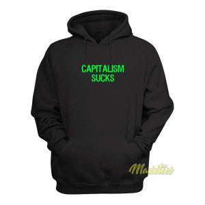 Capitalism Sucks Hoodie 2