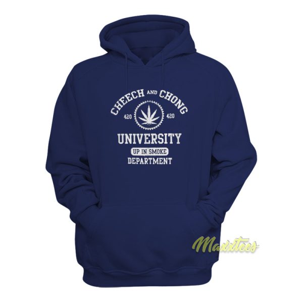 Cheech and Chong 420 University Hoodie