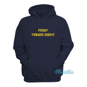 Claymore Mine Front Toward Enemy Hoodie 1
