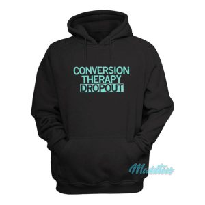 Conversion Therapy Dropout Hoodie 1 Conversion Therapy Dropout Hoodie 2