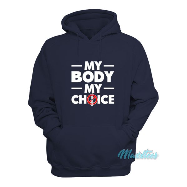 David Harris Jr My Body My Choice Hoodie