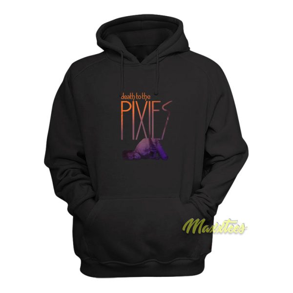 Death To The Pixies Band Hoodie