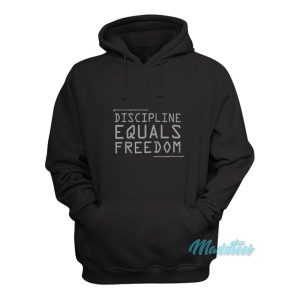 Discipline Equals Freedom Hoodie 1 Discipline Equals Freedom Hoodie 2