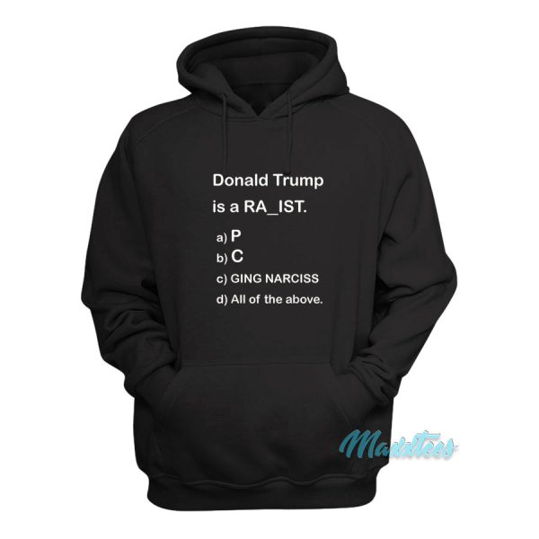 Donald Trump Anti-Trump MCQ Funny Hoodie