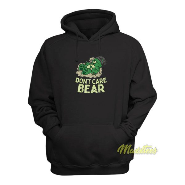 Don’t Care Bears Weed Hoodie