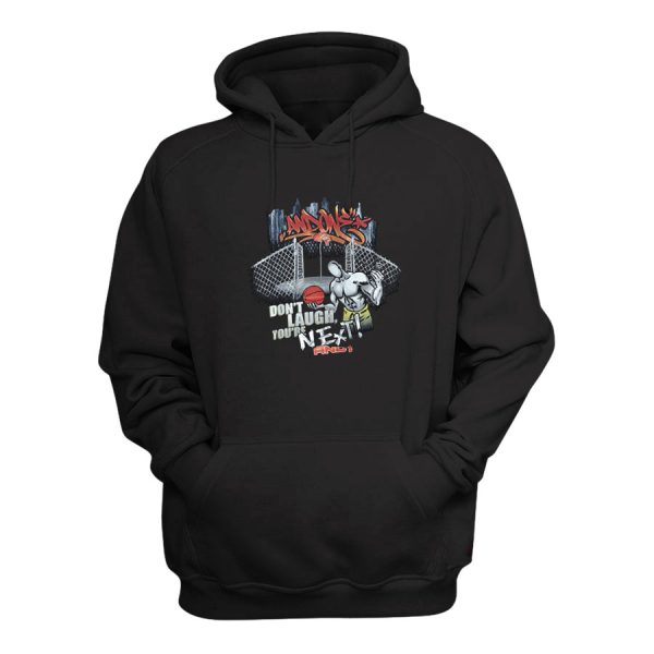 Don’t Laugh You’re Next And1 Hoodie