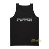 Drug Consumption Is Not A Crime Tank Top