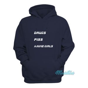 Drugs Piss Anime Girls Hoodie 1