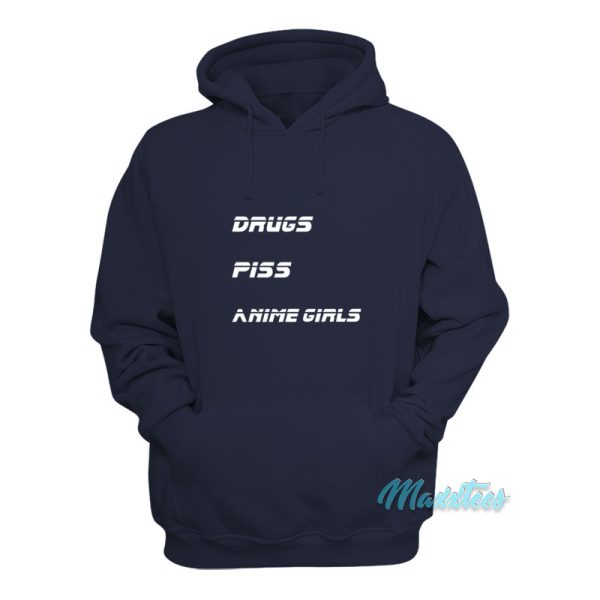 Drugs Piss Anime Girls Hoodie