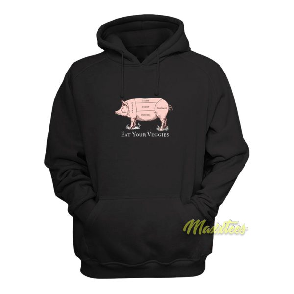 Eat Your Veggies Pork Hoodie