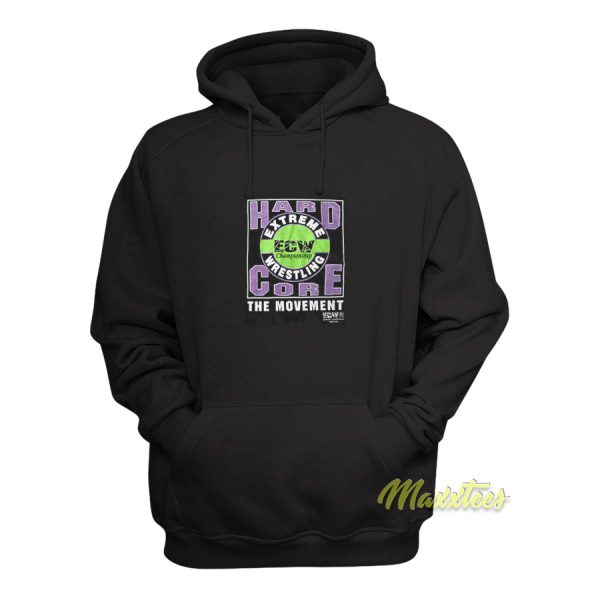 Ecw Hardcore The Movement Hoodie