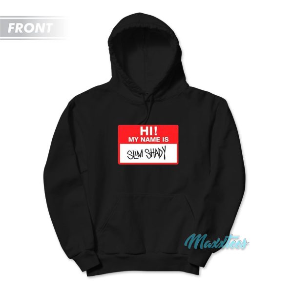 Eminem Hi My Name is Slim Shady Hoodie