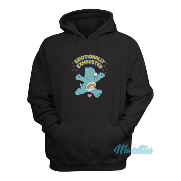 Emotionally Exhausted Care Bears Hoodie