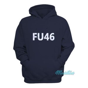 FU 46 Hoodie 2