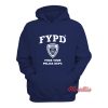 FYPD Fuck Your Police Dept Hoodie