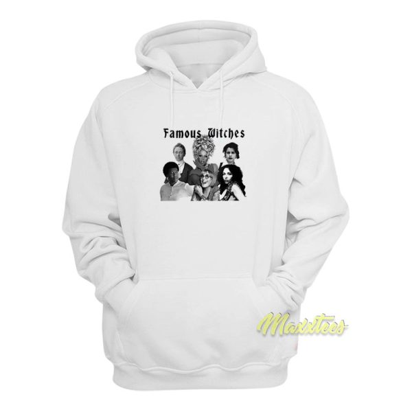 Famous Witches Hoodie