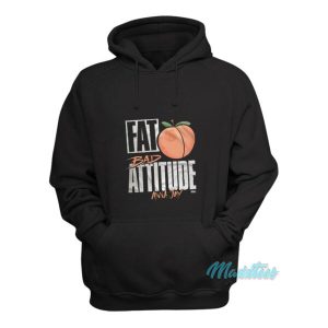 Fat Ass Bad Attitude Anna Jay Faba Hoodie 1 Fat Ass Bad Attitude Anna Jay Faba Hoodie 2