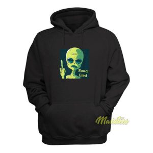 Fauci Alien Lied Hoodie 2