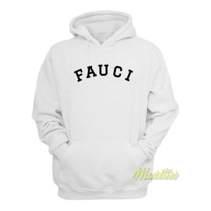 Fauci College Hoodie 1