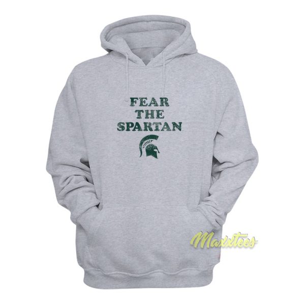 Fear The Spartan Hoodie