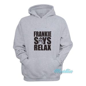 Frankie Says Relax Goalie Hoodie 1 Frankie Says Relax Goalie Hoodie 2