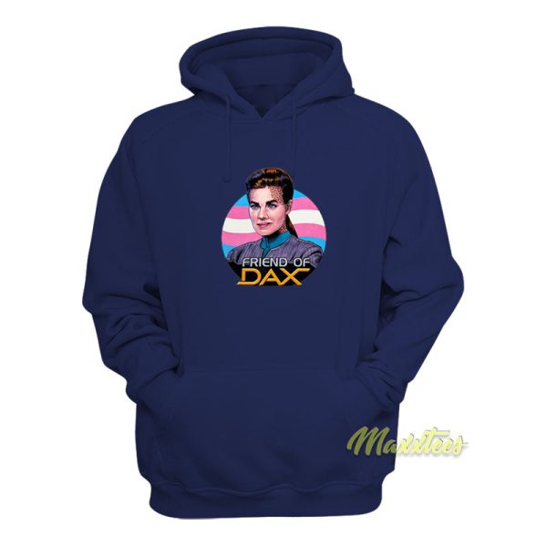 Friend Of Dax Hoodie