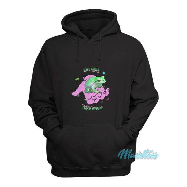 Frog Eat Bug Take Drug Hoodie