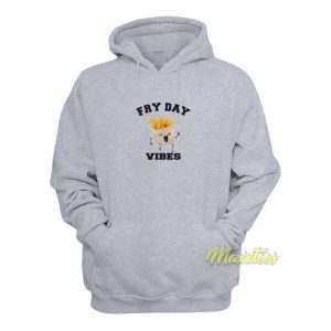 Fry Day Vibes Hoodie 2