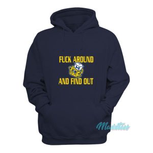 Fuck Around And Find Out Michigan Hoodie 1 Fuck Around And Find Out Michigan Hoodie 2