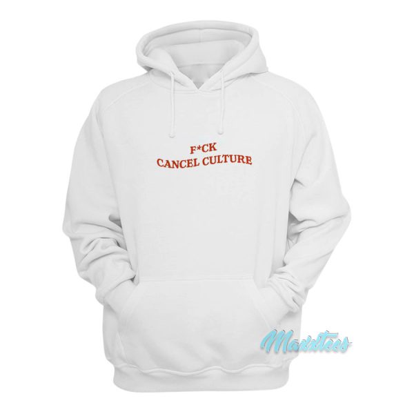 Fuck Cancel Culture Hoodie