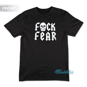Fuck Fear Drink Beer Stone Cold Steve Austin T-Shirt 2 Fuck Fear Drink Beer Stone Cold Steve Austin T Shirt 3