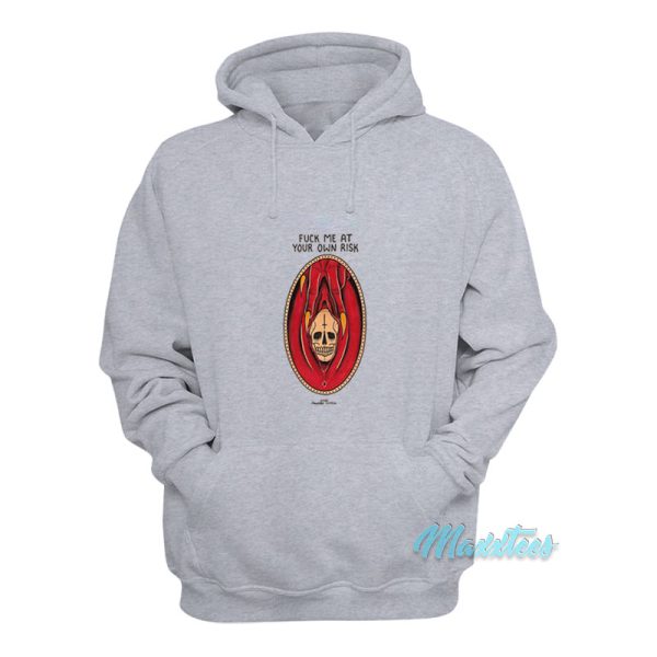 Fuck Me At Your Own Risk The Mountain Vvitch Hoodie