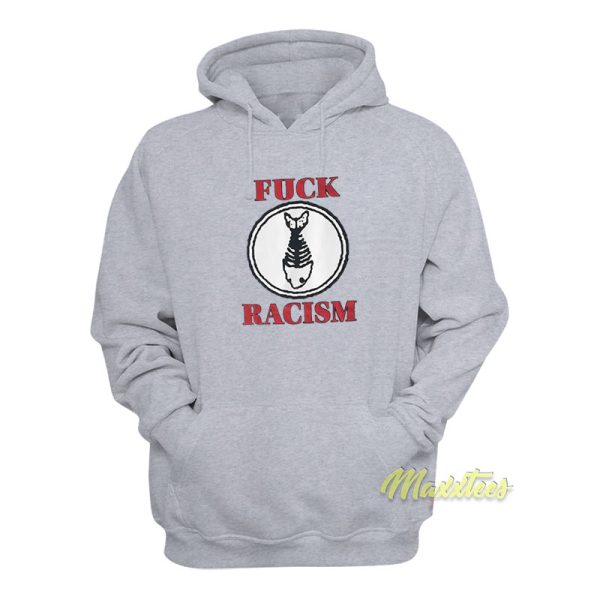 Fuck Racism Fishbone Hoodie