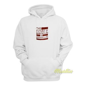 Future Of Book Selling Hoodie 1