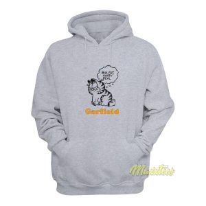 Garfield Big Fat Hairy Deal Hoodie 1 Garfield Big Fat Hairy Deal Hoodie 2