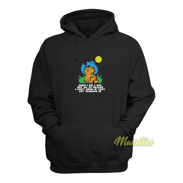 Garfield When I Die I May Not Go To Heaven Hoodie