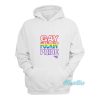 Gay Fuckin’ Pride Hoodie
