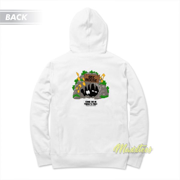 Gec House Come In There’s Fire Hoodie