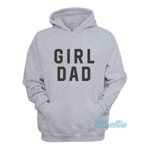 Girl Dad Fathers Day Hoodie 1