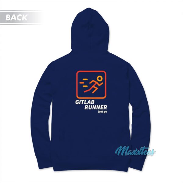 Gitlab Runner Just Go Hoodie