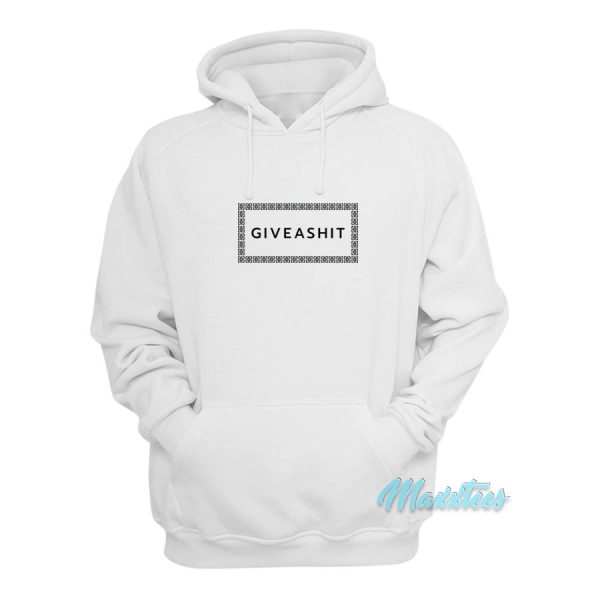 Giveashit Hoodie Cheap Custom