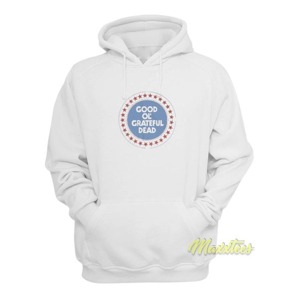 Good Almost Ol’ Grateful Dead Hoodie