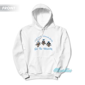 Good Jewish Girls Heaven Bad Ones Shalvata Hoodie 2