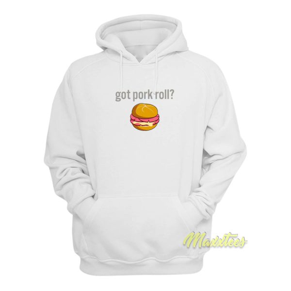 Got Pork Roll Burger Hoodie