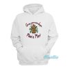 Grow Your Own Dope Plant A Man Hoodie